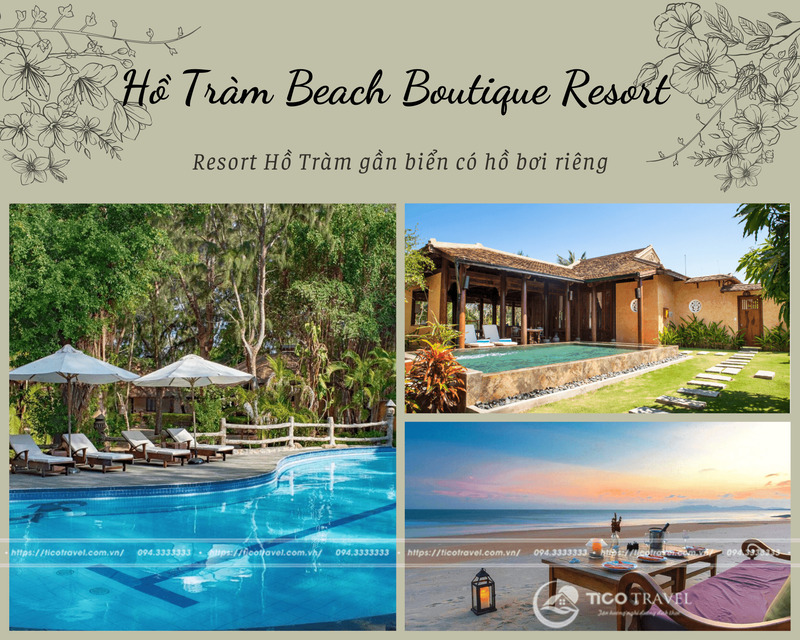 Top 13 Resort Hồ Tràm có hồ bơi view biển chuẩn 4-5 sao