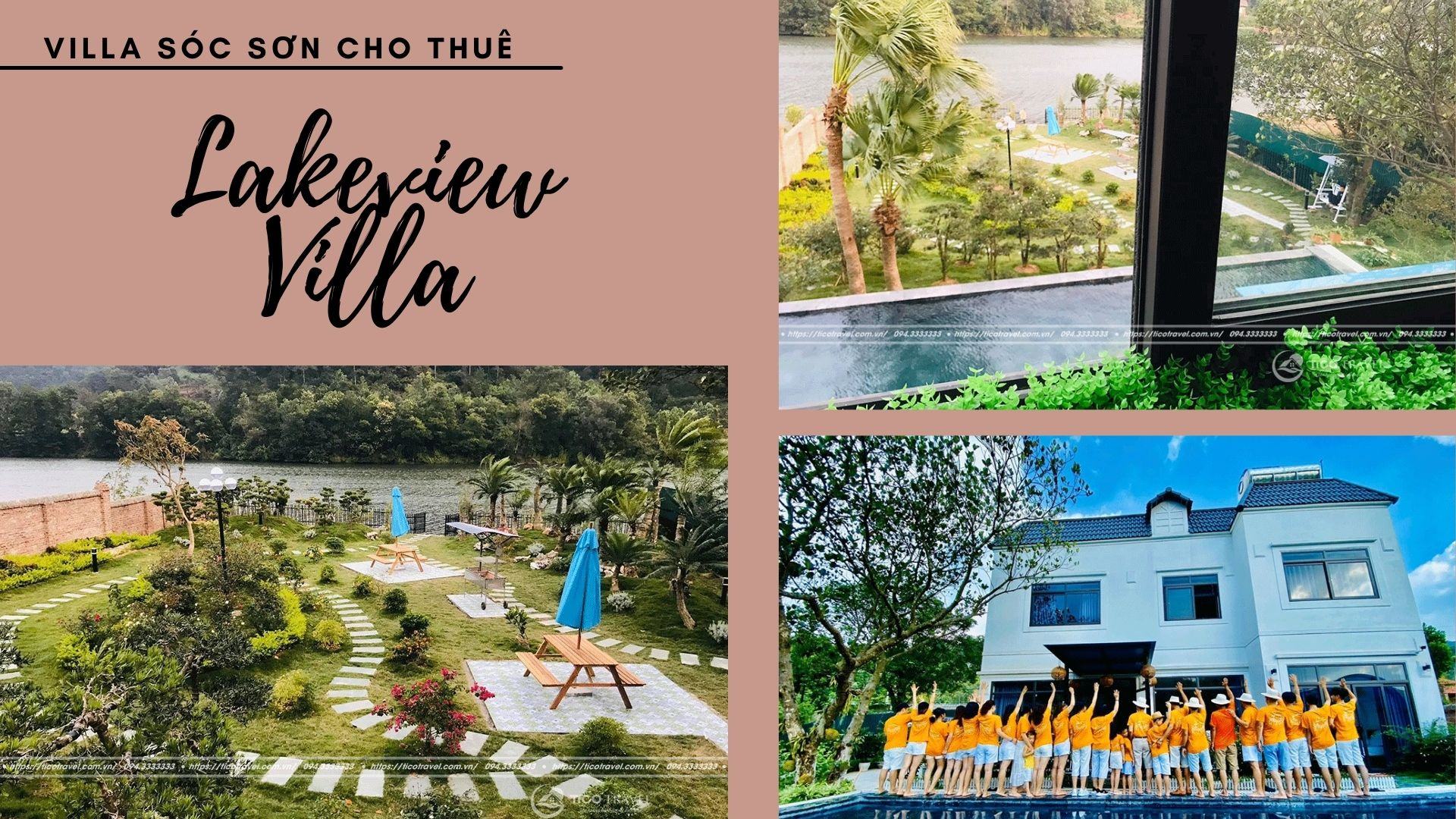 Lakeview Villa - Villa Sóc Sơn cho nhóm bạn khoảng 30 người
