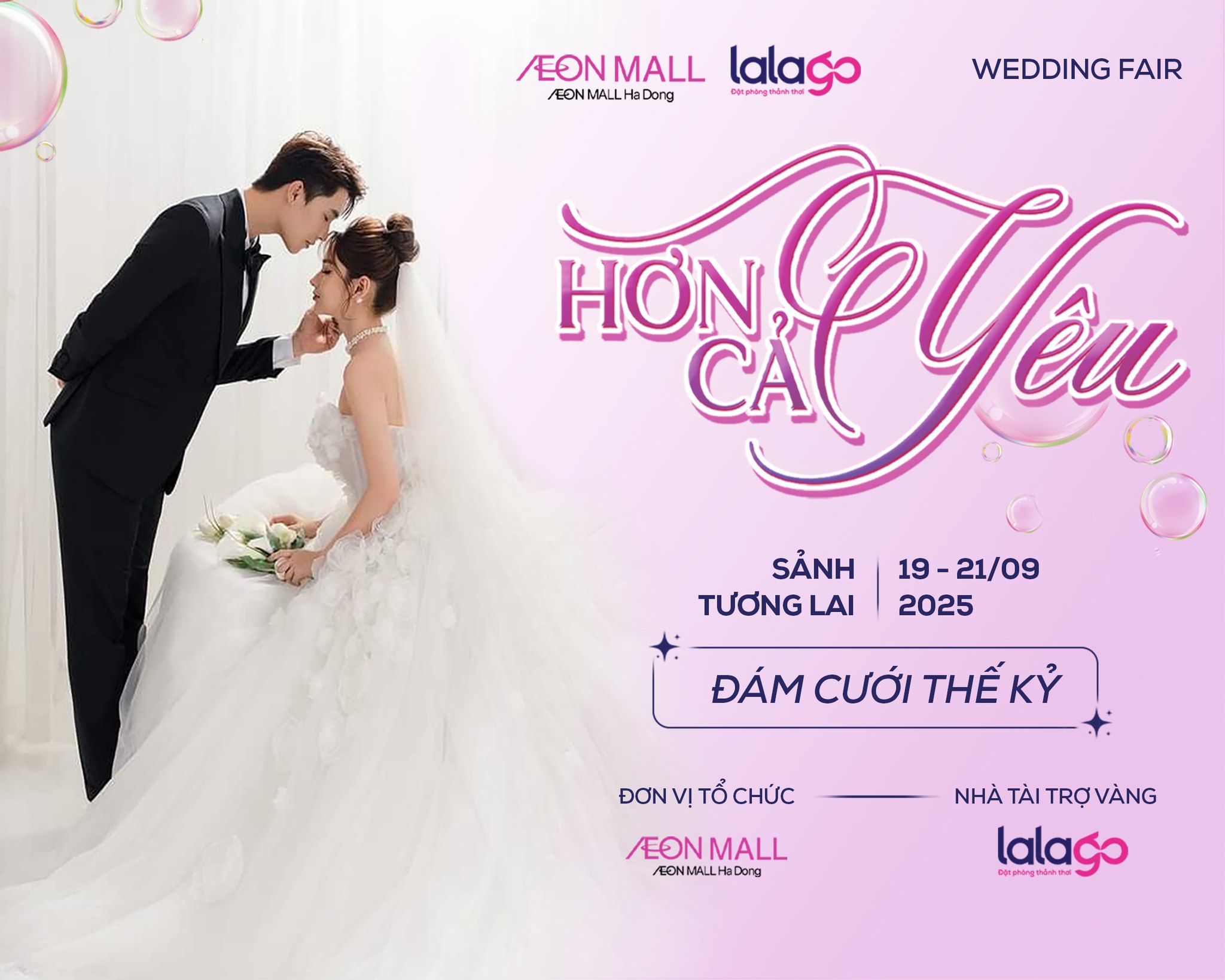 Wedding Fair 2025: Lalago đồng hành cùng “Hơn Cả Yêu” tại Aeon Mall Hà Đông